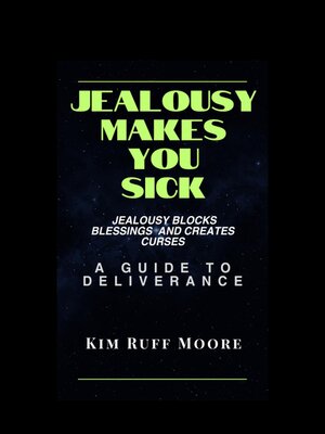cover image of Jealousy Makes You Sick